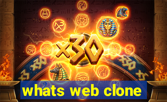 whats web clone